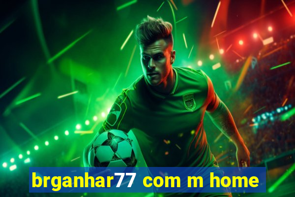 brganhar77 com m home