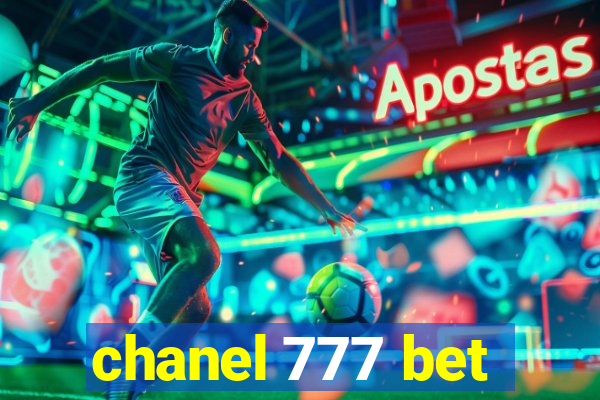 chanel 777 bet