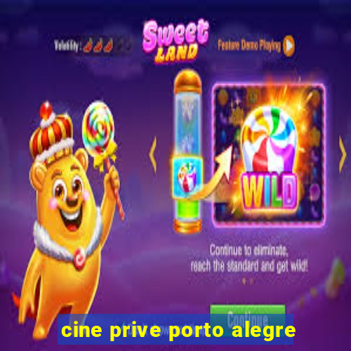 cine prive porto alegre