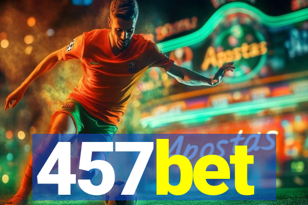 457bet