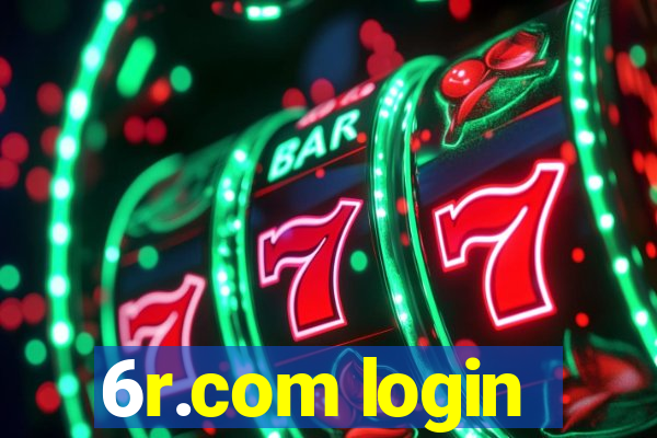 6r.com login