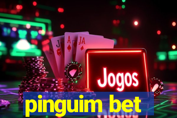 pinguim bet