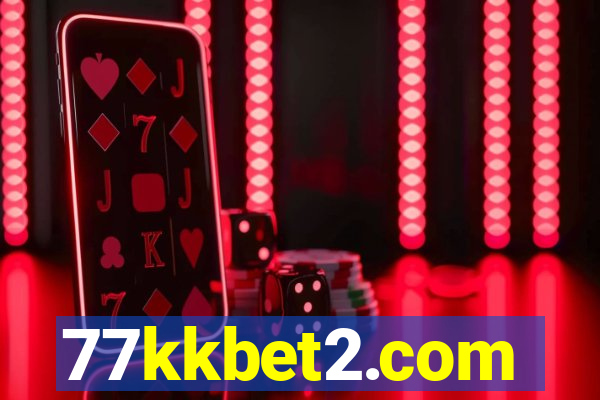 77kkbet2.com