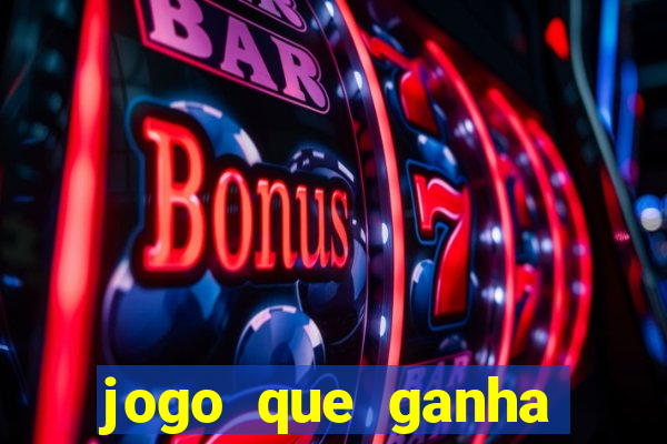 jogo que ganha dinheiro sem fazer deposito