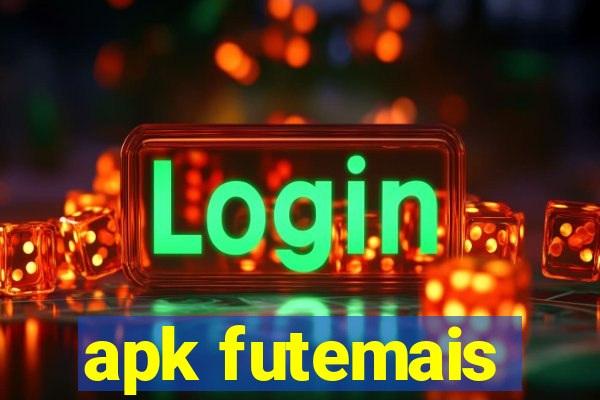 apk futemais