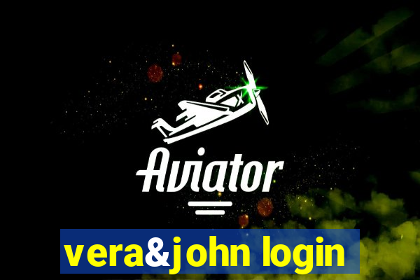 vera&john login