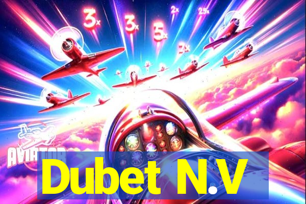Dubet N.V