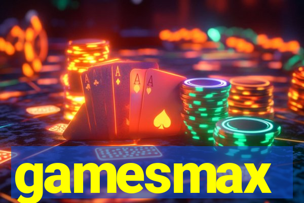 gamesmax
