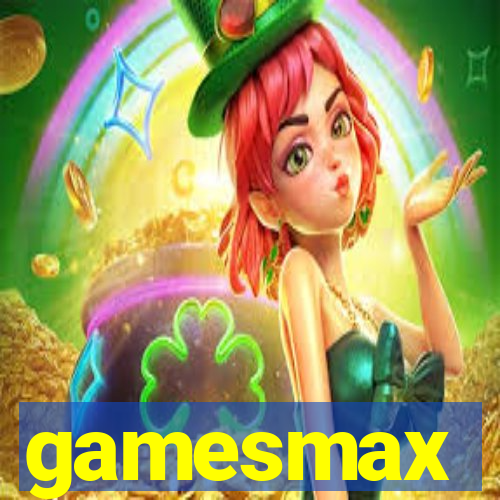 gamesmax