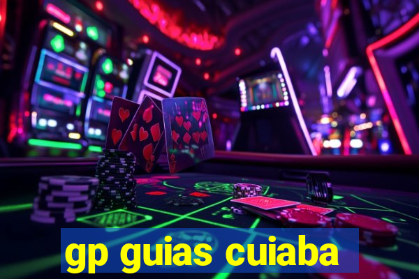 gp guias cuiaba