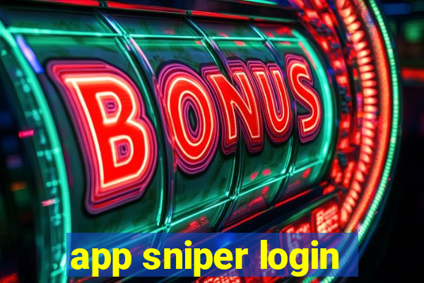 app sniper login