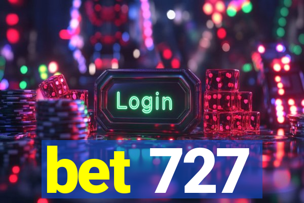 bet 727