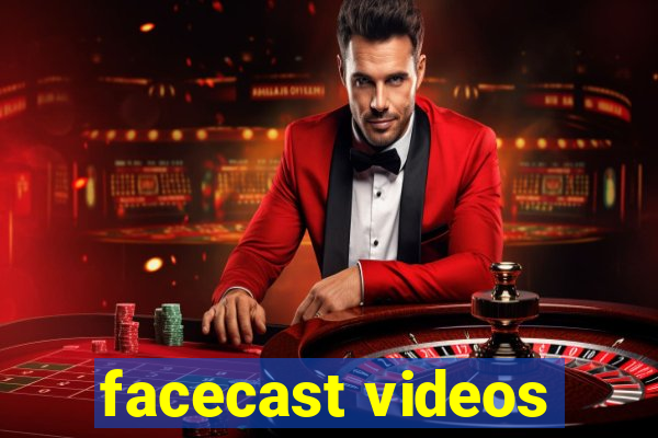 facecast videos