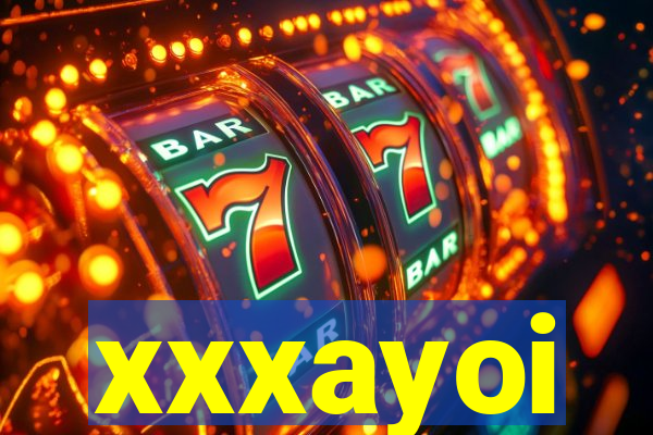 xxxayoi