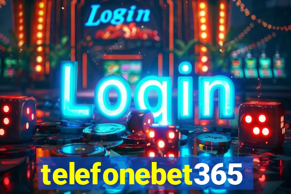 telefonebet365