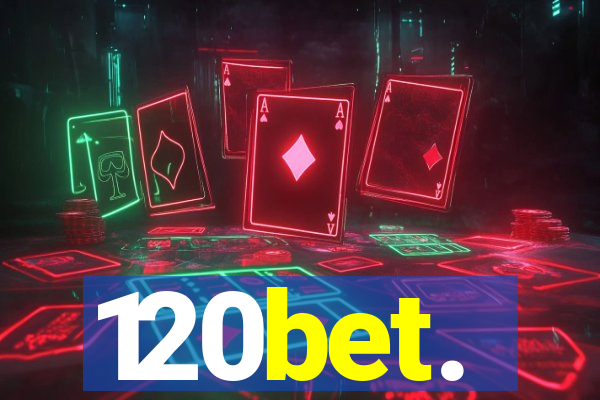 120bet.