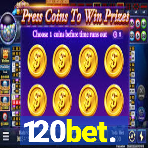120bet.