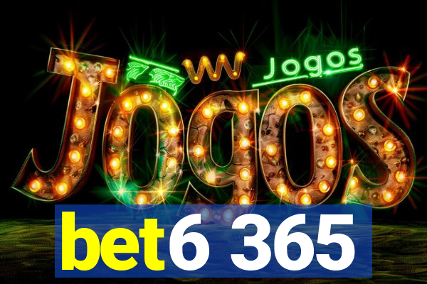 bet6 365