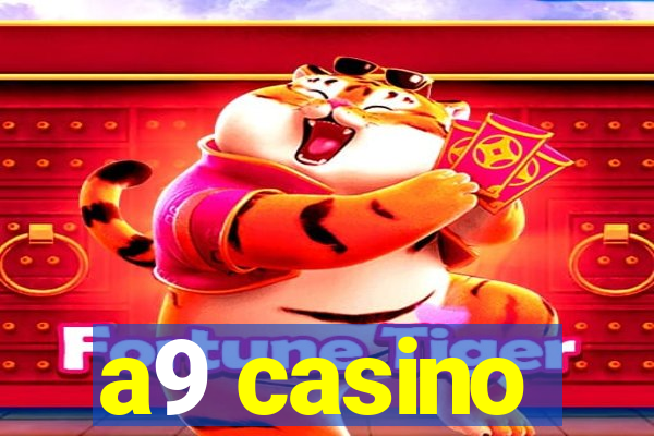 a9 casino