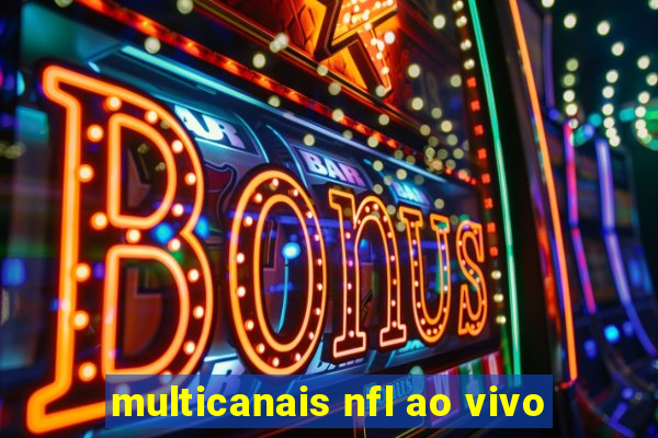 multicanais nfl ao vivo