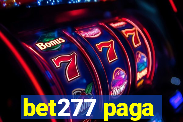 bet277 paga
