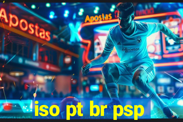 iso pt br psp
