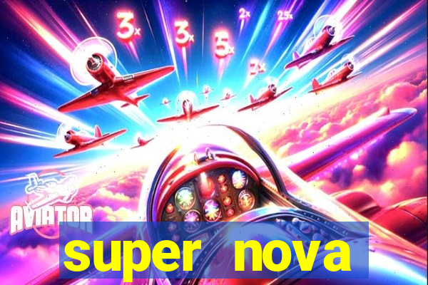 super nova itabirito itabirito portal supernova.com.br