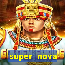 super nova itabirito itabirito portal supernova.com.br