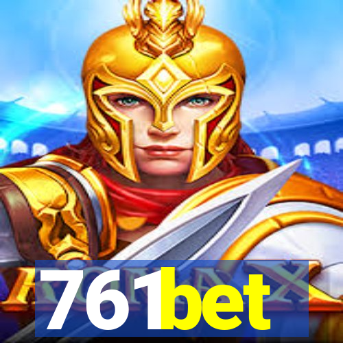 761bet