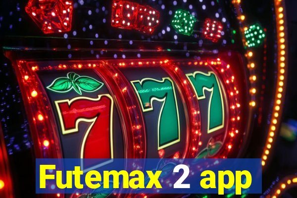 Futemax 2 app