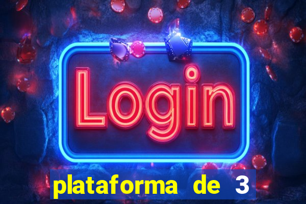 plataforma de 3 reais jogo