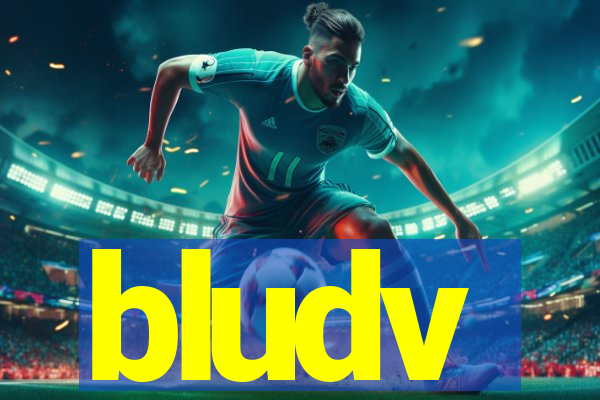 bludv