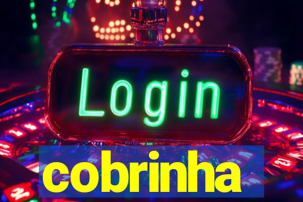 cobrinha