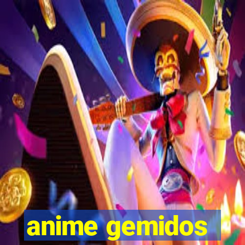 anime gemidos