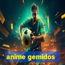 anime gemidos