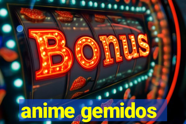 anime gemidos