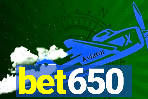 bet650