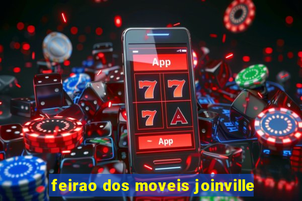 feirao dos moveis joinville