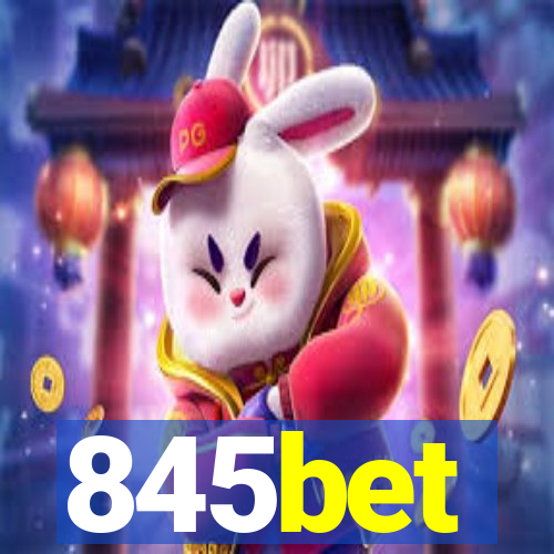 845bet