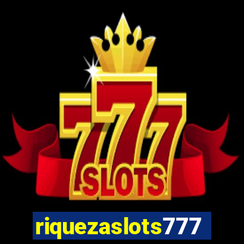 riquezaslots777