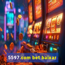 5597.com bet baixar