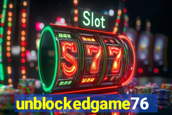 unblockedgame76
