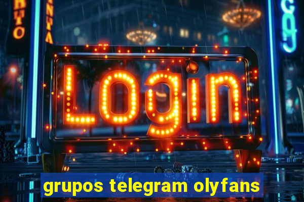 grupos telegram olyfans