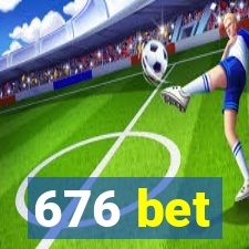 676 bet