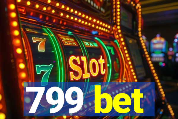 799 bet