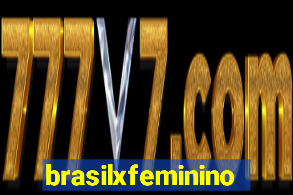 brasilxfeminino