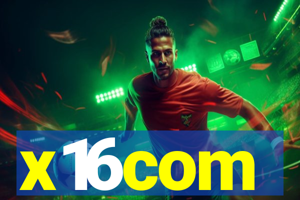 x16com