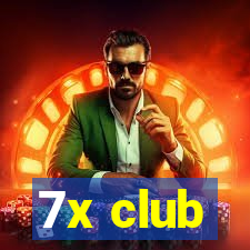 7x club