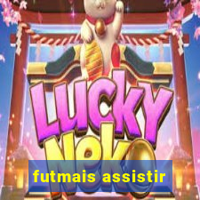 futmais assistir