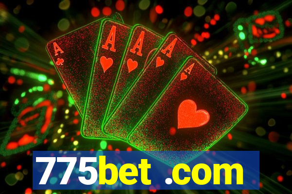 775bet .com